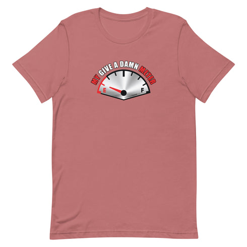 My Give A Damn Meter Short-sleeve unisex t-shirt - Mainstream Freedom